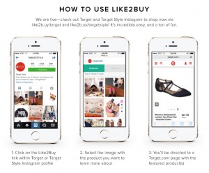 Target adopts Like2Buy; lets Instagram users easily buy products featured in photos from participating brands  