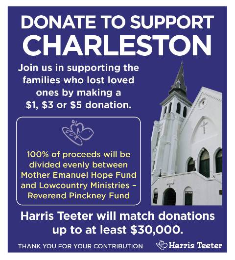 Harris Teeter launches in-store donation card campaign called Support Charleston to benefit families who lost loved ones in the Mother Emanuel AME Church shooting   